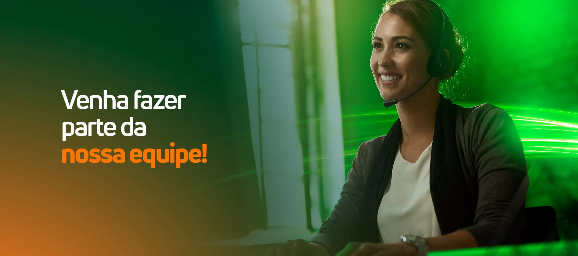 Venha fazer parte da nossa equipe!